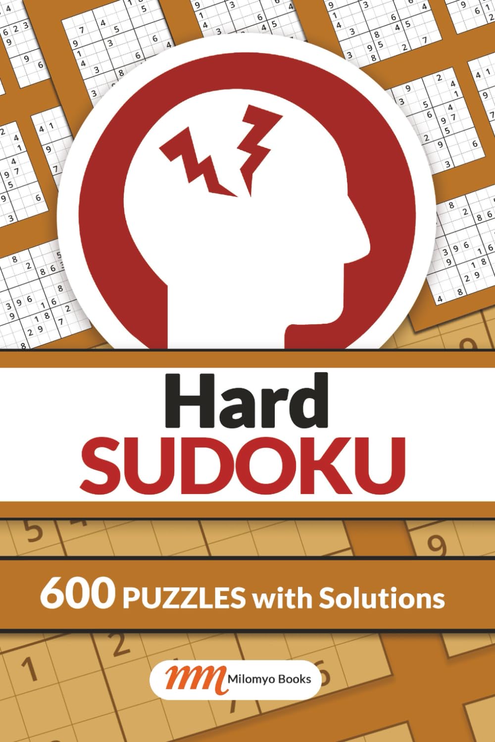 Hard Sudoku: 600 Puzzles with Solutions | Hard Sudoku Book for Adults | 6x9 Travel Size