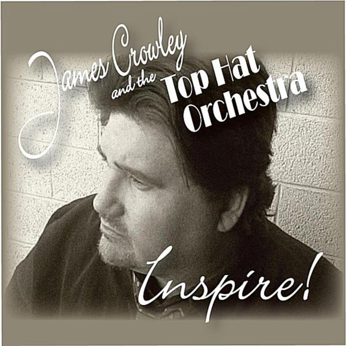 James Crowley and the Top Hat Orchestra