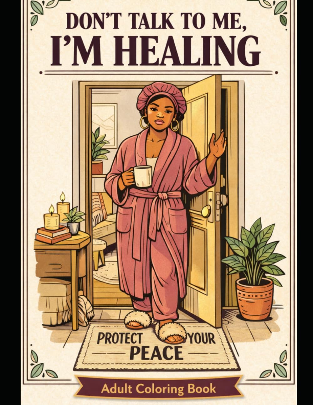 Don't Talk To Me, I'm Healing.