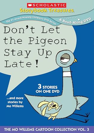 Don't Let the Pigeon Stay up Late!...And More Stories by Mo Willems ...