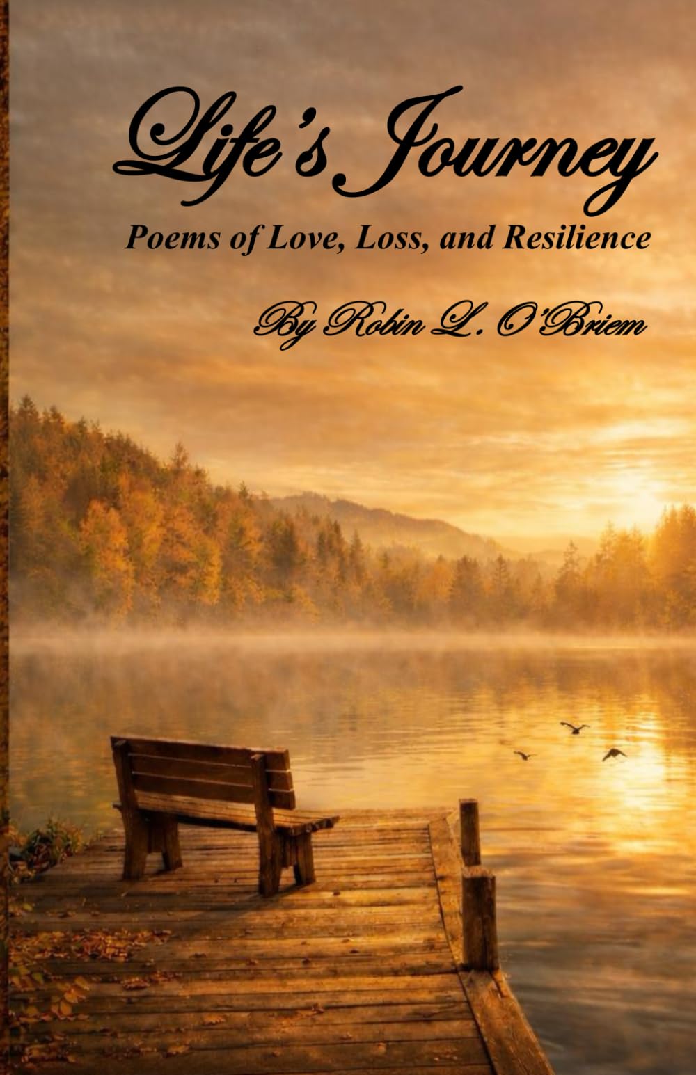 Life's Journey: A Collection of Poems