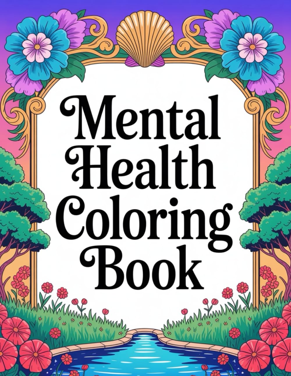 Mental Health Coloring Book