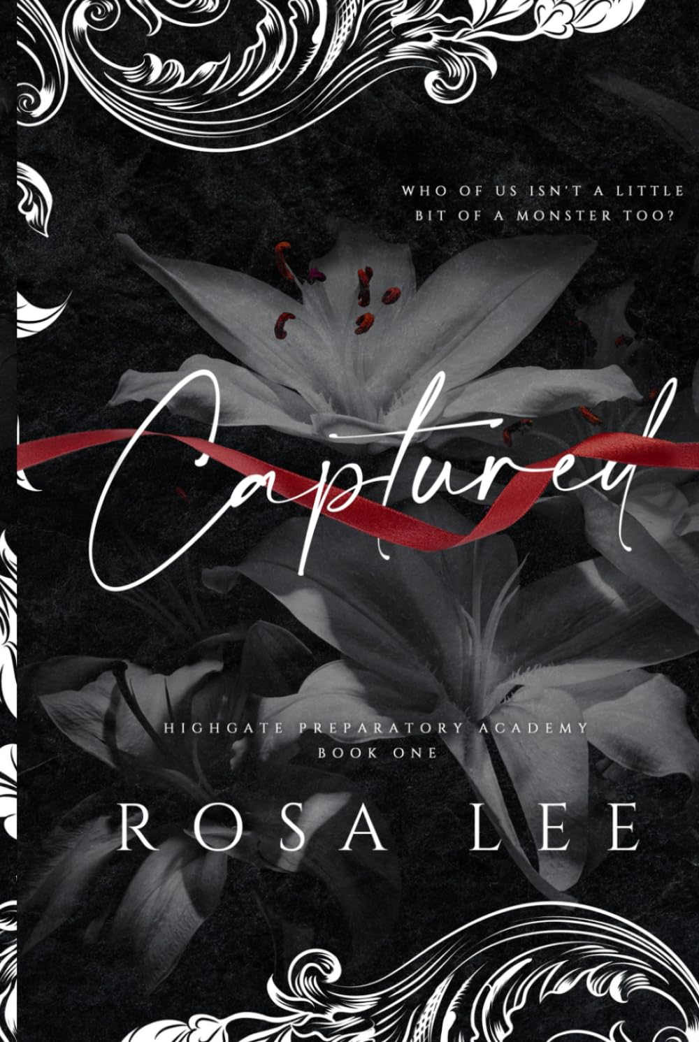Captured: Highgate Preparatory Academy, Book 1