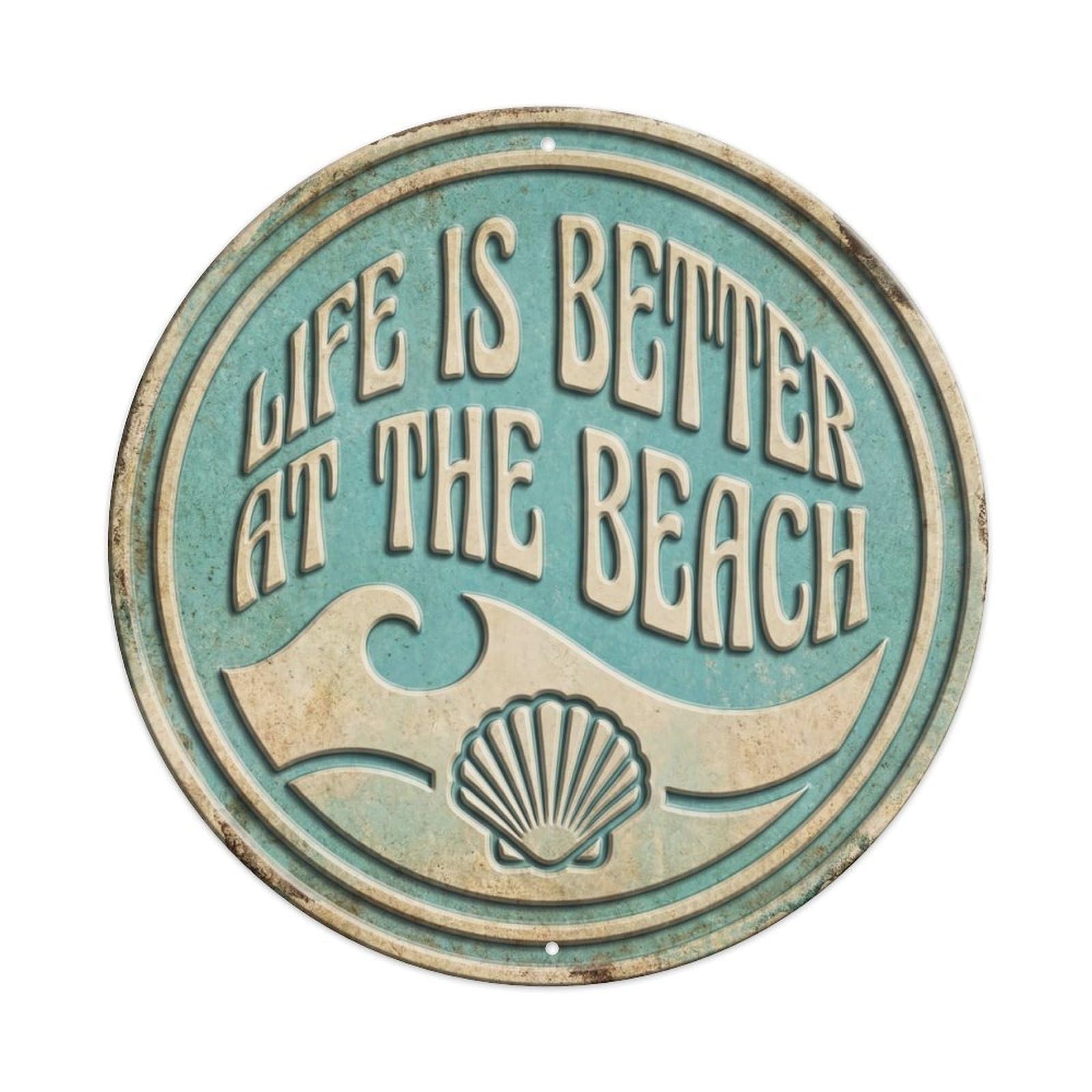 Life Better at Beach Classic Bedroom Display Retro Slogans Vintage Metal Tin Sign Plaque Wall Decor for Cafe, Club Bar, Office, Garden Metal Poster 8x8Inch