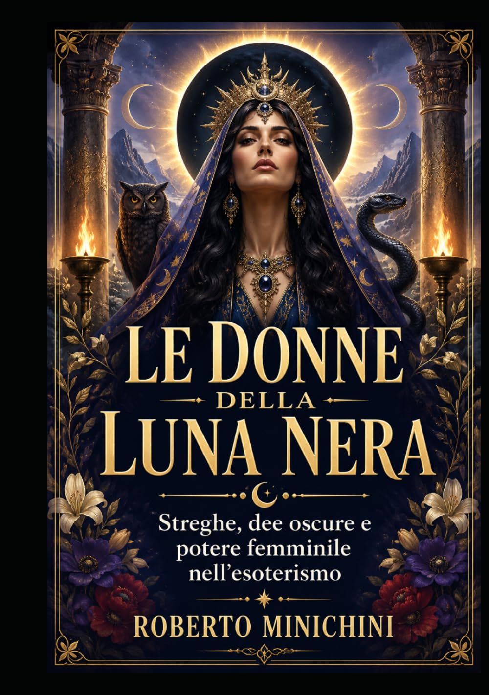 Le Donne della Luna Nera: Streghe, dee oscure e potere femminile nell’esoterismo