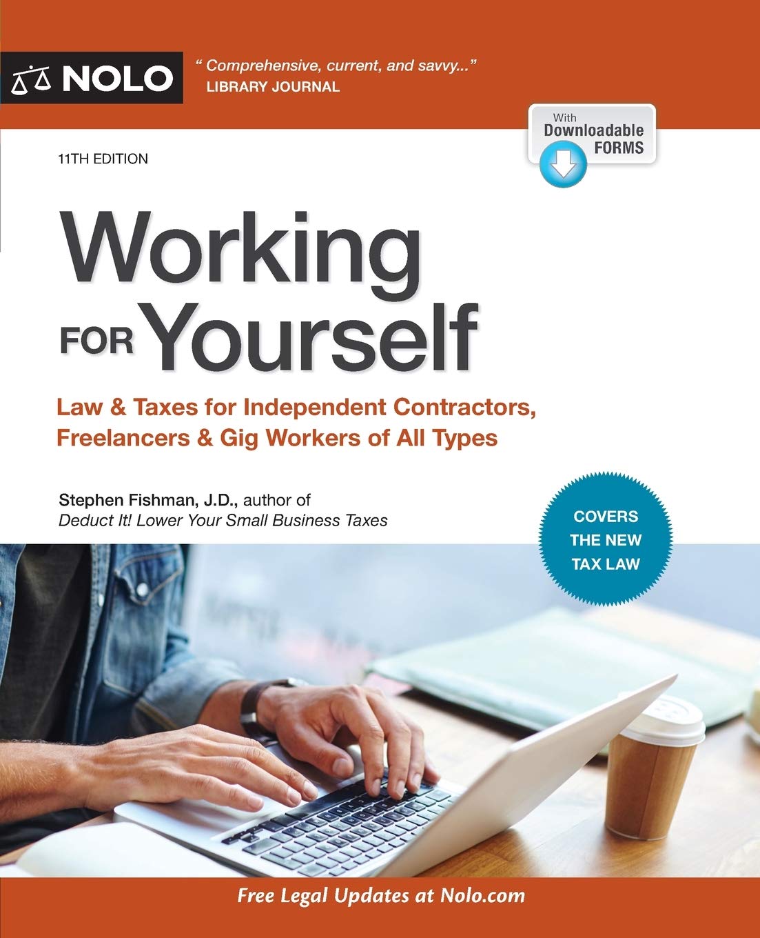 Working for Yourself: Law & Taxes for Independent Contractors, Freelancers & Gig Workers of All Types