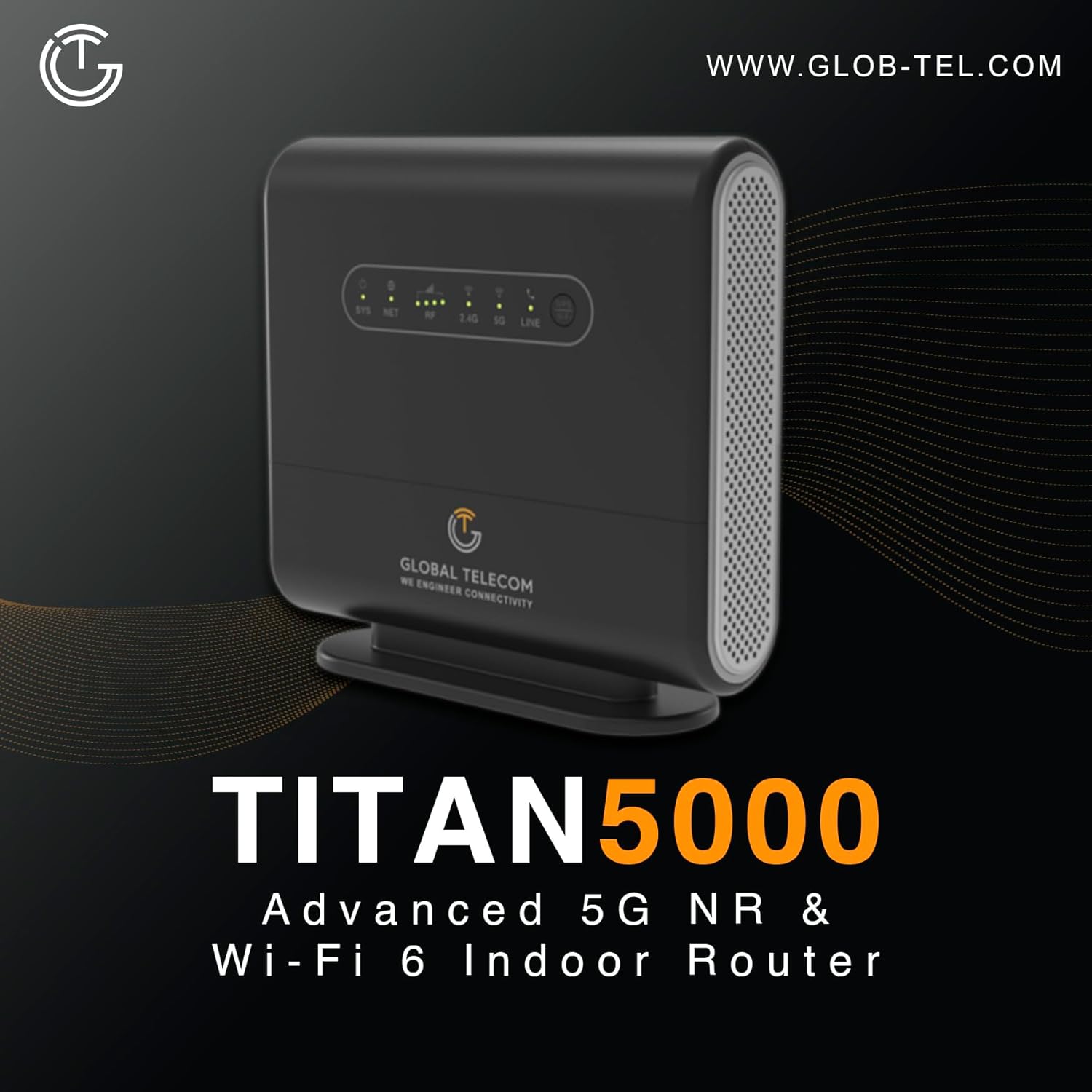 TITAN5000 5G Indoor Router, Wi-Fi 6, Multi-Port LAN, VoNR/Volte Support, 4.8 Gbps Throughput by Global Telecom Engineering