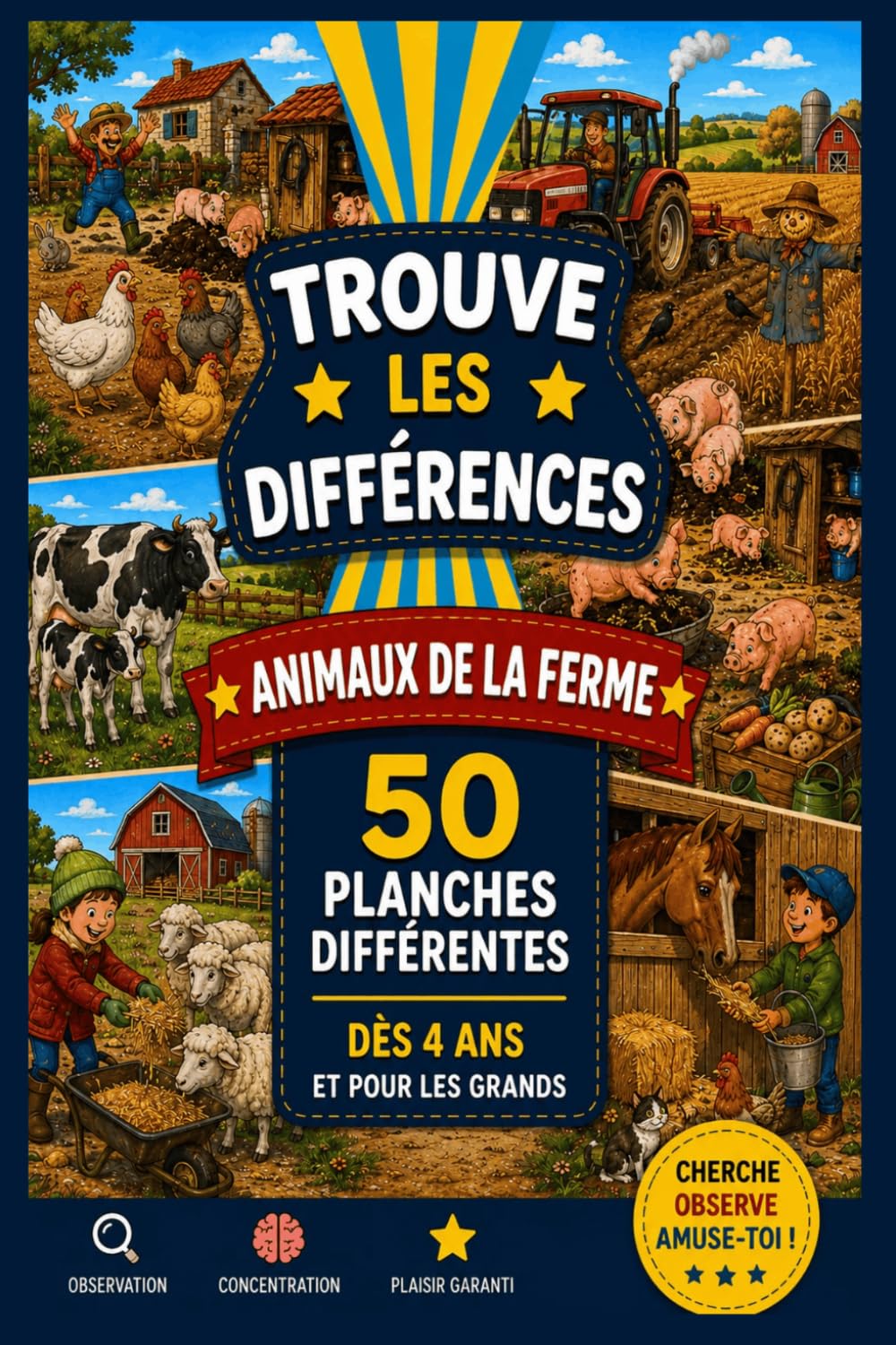 50 Jeux TROUVER LES DIFFERENCES – LES ANIMAUX DE LA FERME: Pour Développer Observation, Concentration et Logique : Livre d’Activité Garçon Fille avec Images Pastel