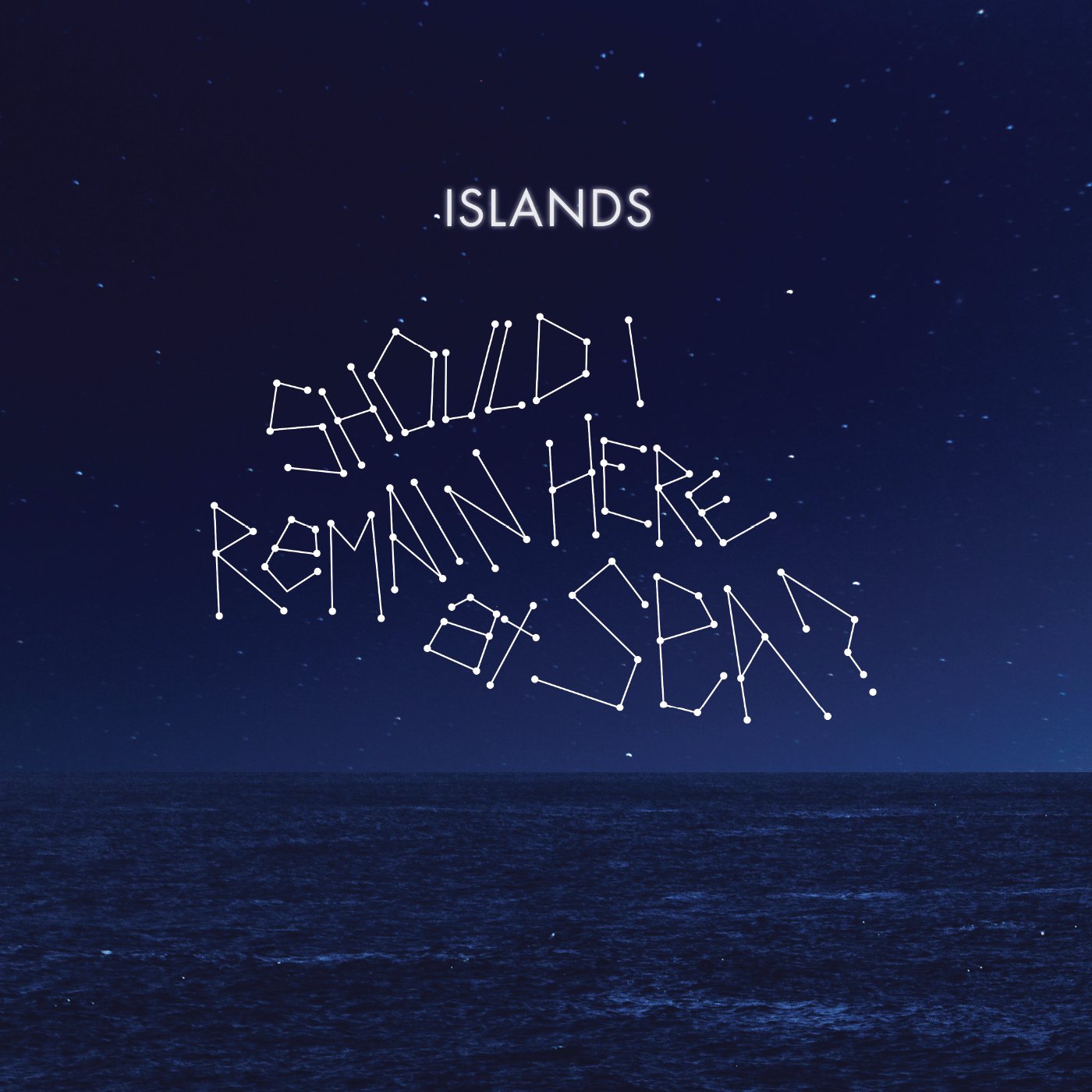 Should I Remain Here At Sea? [VINYL]