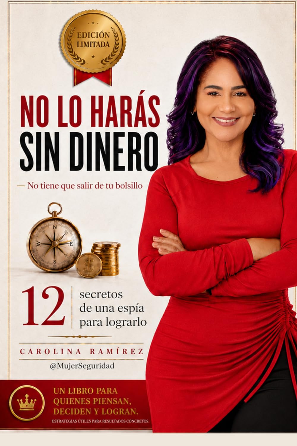 No lo harás sin dinero: No tiene que salir de tu bolsillo