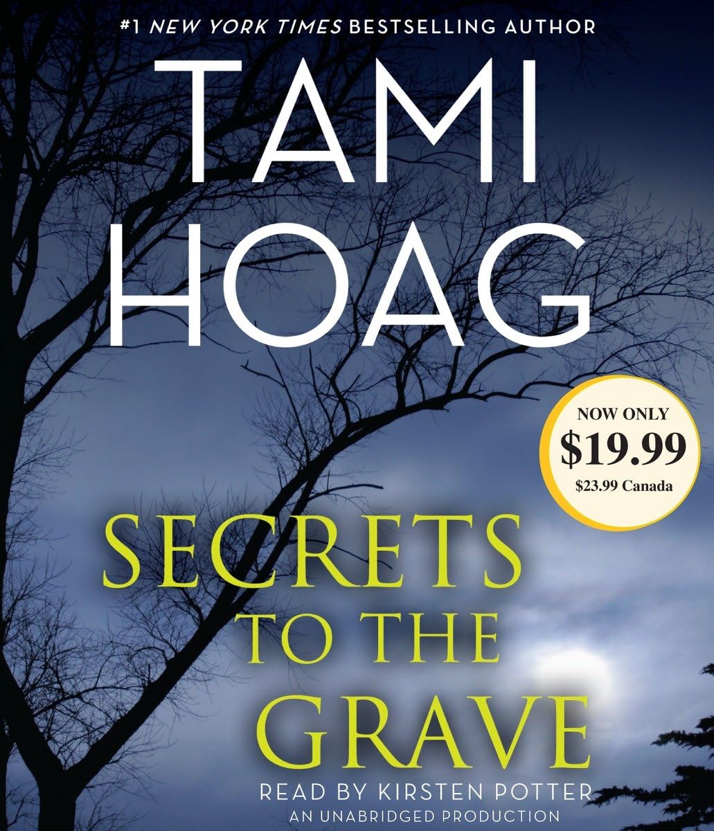Secrets to the Grave Hoag, Tami and Potter, Kirsten
