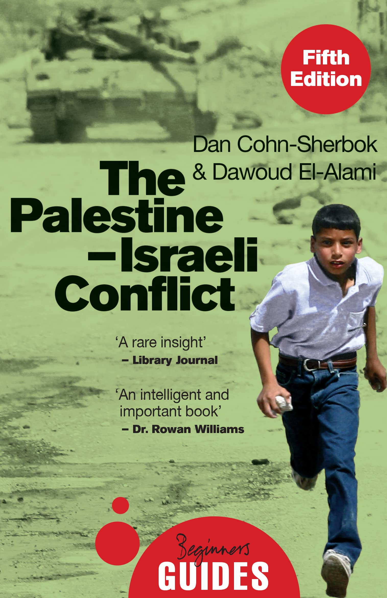 The Palestine-Israeli Conflict by Dan Cohn-Sherbok, Dawoud El... - 9780861543700