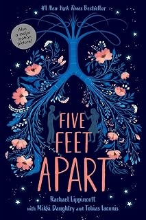 Five Feet Apart by Rachael Lippincott: #1 NYT Bestseller YA Romance Novel, Movie Tie-In for Fault in Our Stars Fans