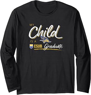 CSU Bakersfield Roadrunners Proud Graduate Long Sleeve T-Shirt