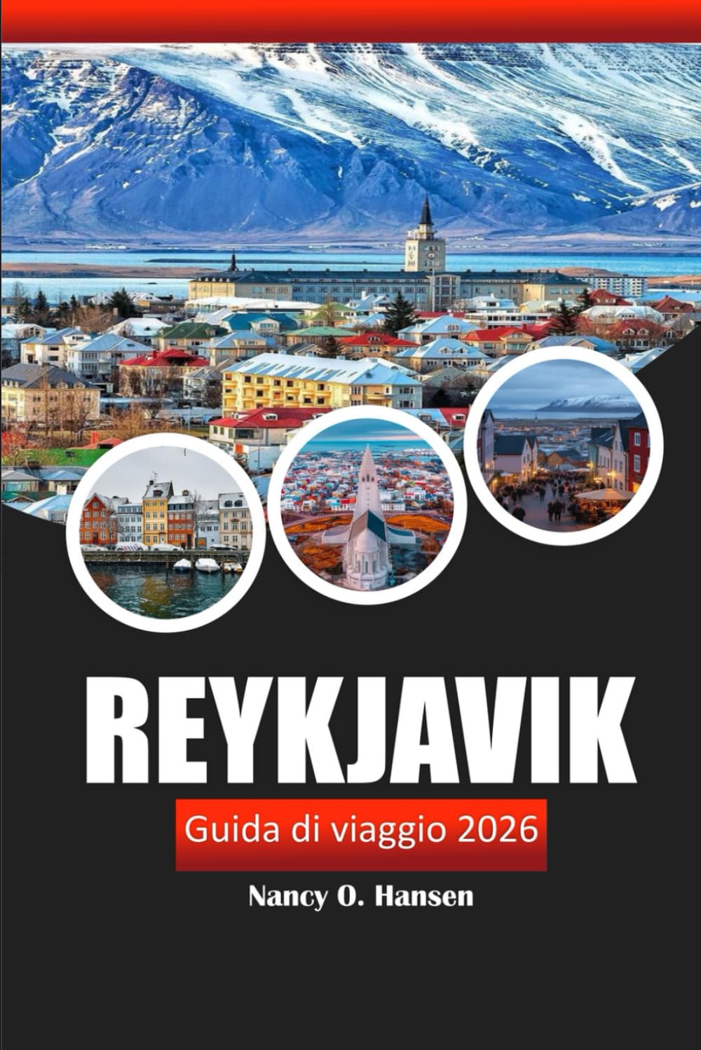 Reykjavik Guida di viaggio 2026: Vivi le gemme nascoste dell'Islanda, le attrazioni imperdibili, la cultura vivace e i consigli locali