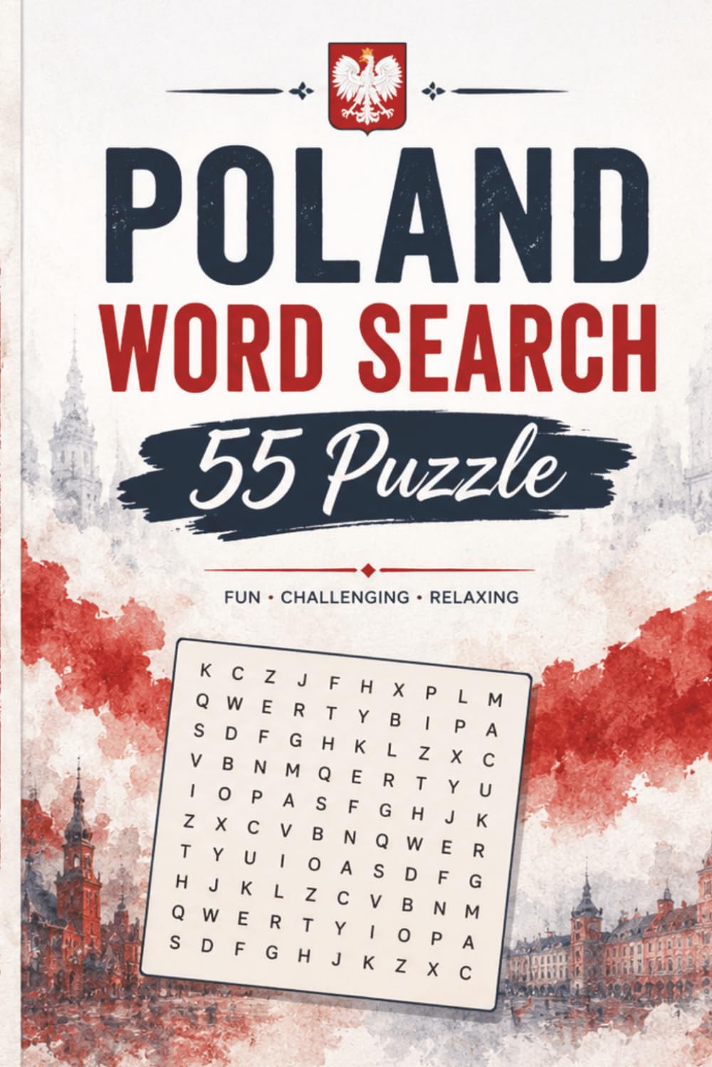 Poland Word Search Puzzle: 55 Puzzles Word Search about Poland and More | 6x9 inches, 110 pages | Gift for Poland, Countries & Traveling Lover