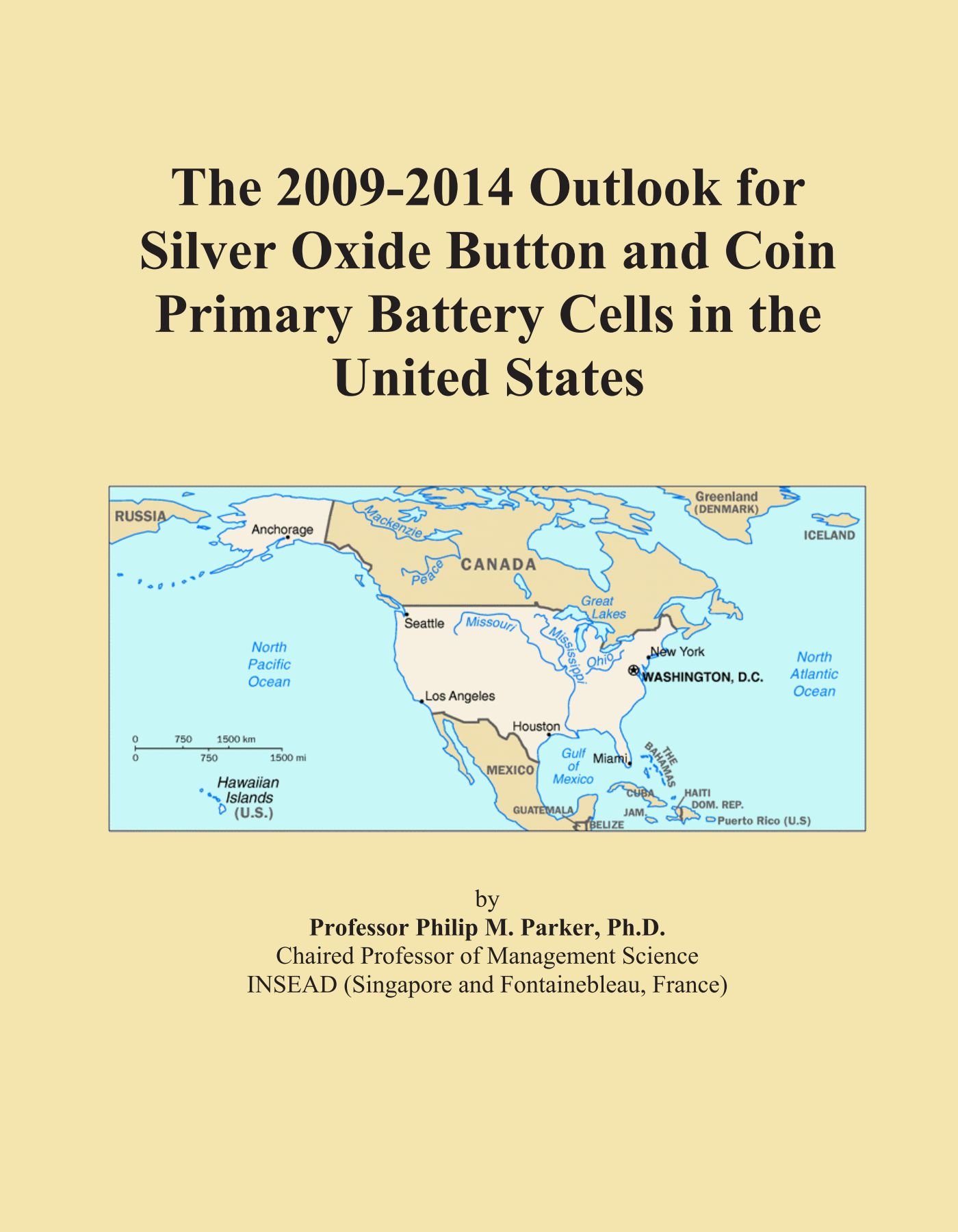The 2009-2014 Outlook for Silver Oxide Button and Coin Primary Battery Cells in the United States