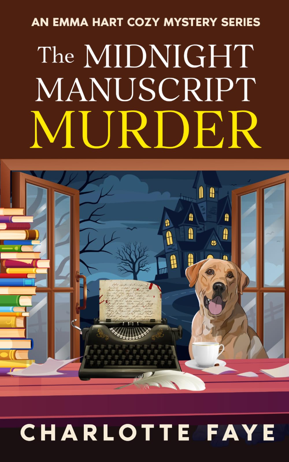 The Midnight Manuscript Murder: A Page-Turning Small Town Murder Mystery (Emma Hart Cozy Mystery Series)