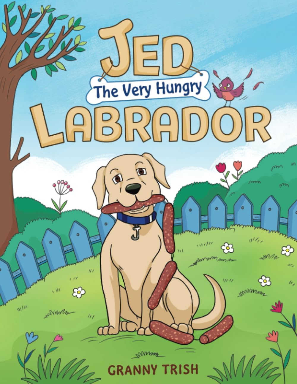 Jed the Very Hungry Labrador: 2 (LABRADOR TALES)
