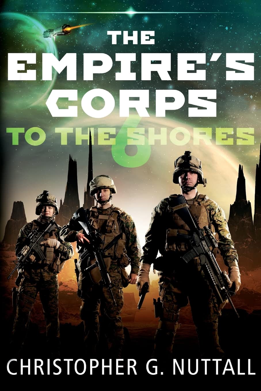 To The Shores: 6 (The Empire's Corps)