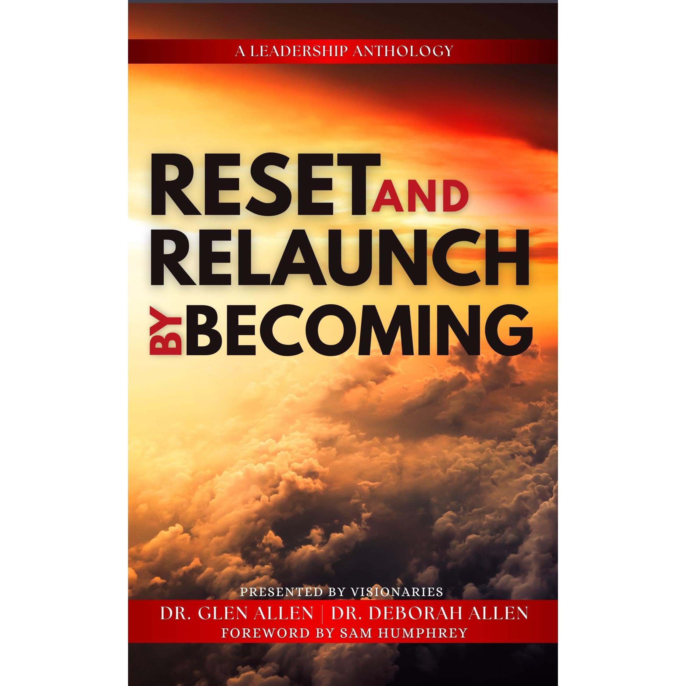 Reset and Relaunch By Becoming