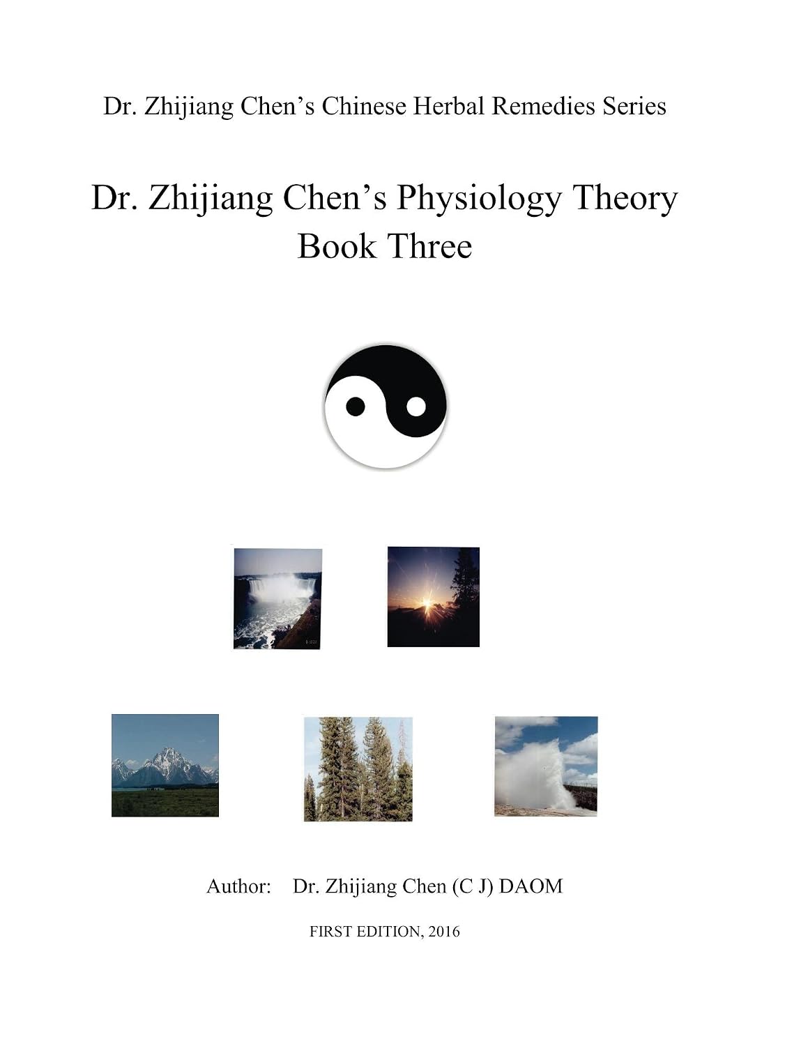 Dr. Zhijiang Chen's Physiology Theory - Book Three