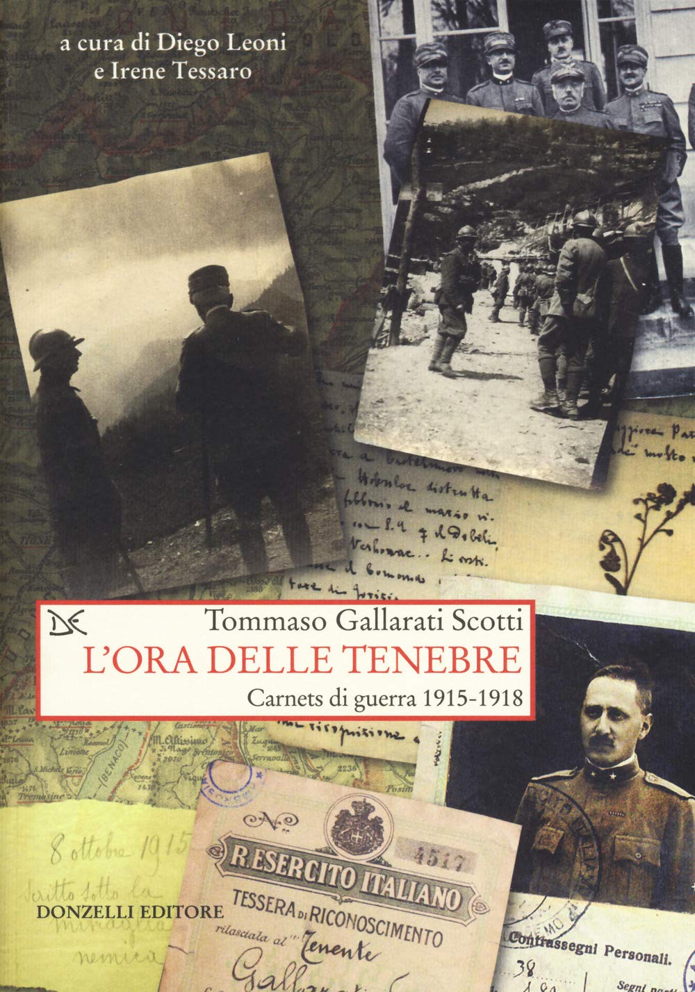 L'ora Delle Tenebre. Carnets Di Guerra 1915-1918 - 4