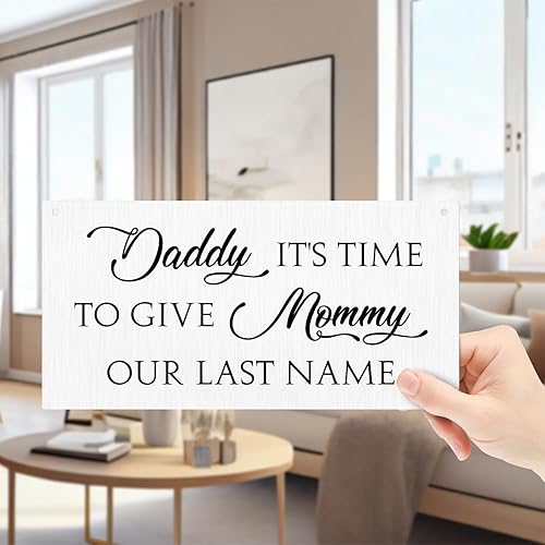 Miniatura 3 de Daddy It's Time to Give Mommy Our Last Name - Placa de madera colgante con cuerda, placa de madera impresa para portador de anillos, arte de pared