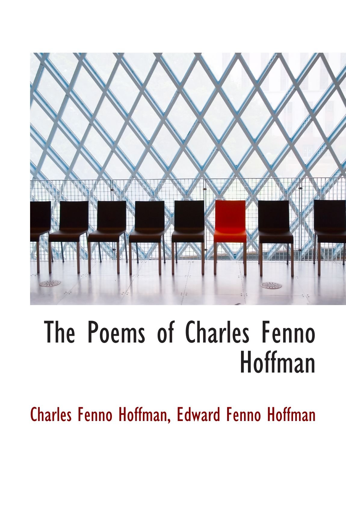 The Poems of Charles Fenno Hoffman