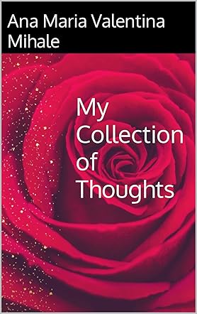 My Collection of Thoughts