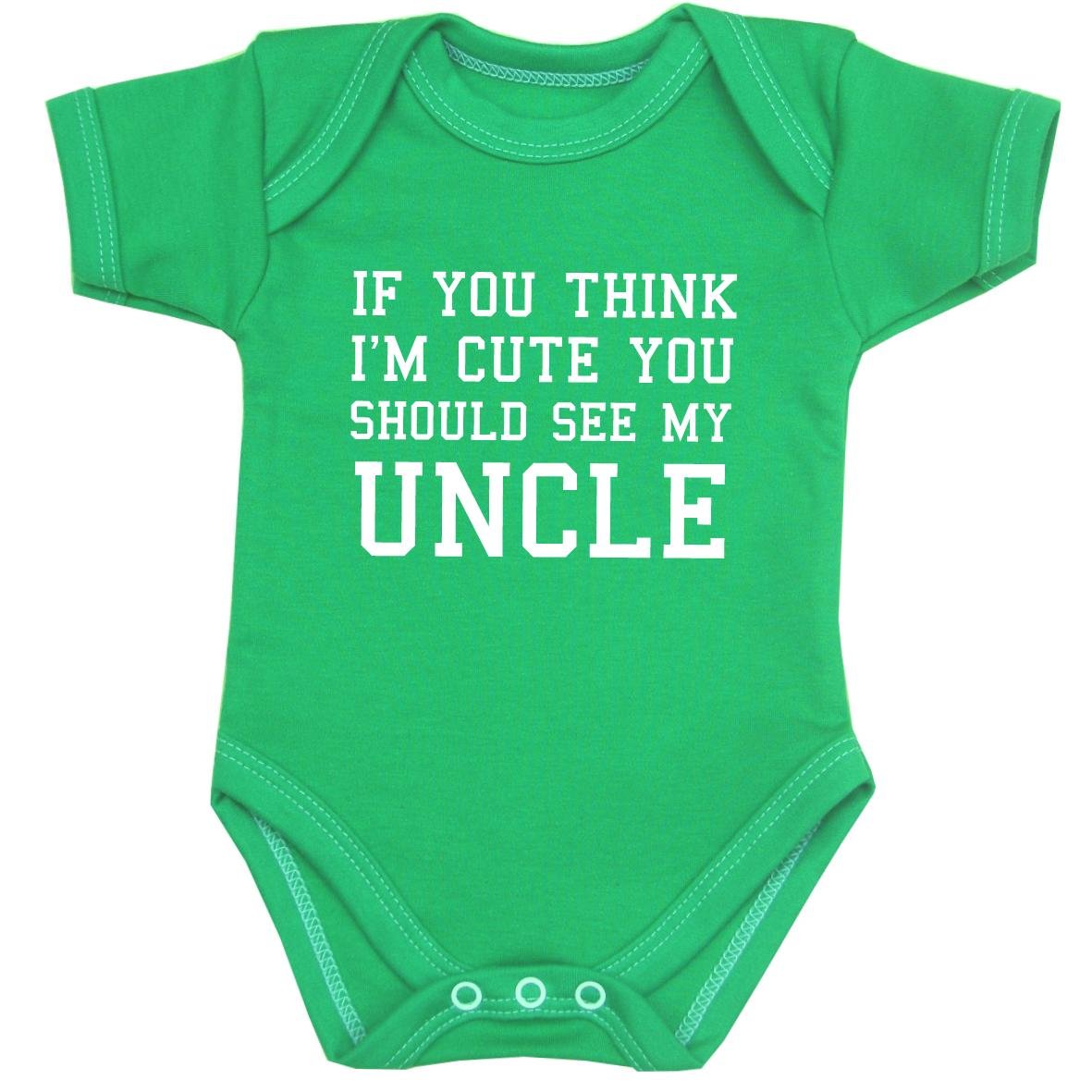 Babyprem Green You Think I'm Cute You Should See My Uncle Baby Clothes Bodysuit 0-24 Mth G 0-3