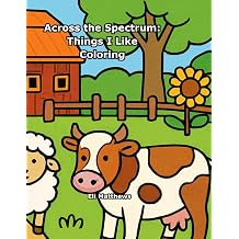 Across the Spectrum Things I Like Coloring