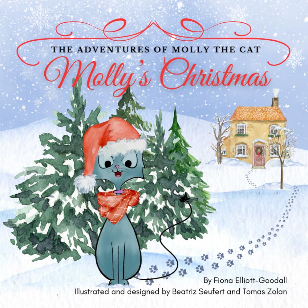 The Adventures Of Molly The Cat: Molly's Christmas