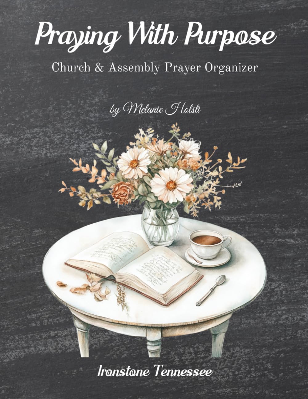 Praying With Purpose: Church & Assembly Prayer Organizer