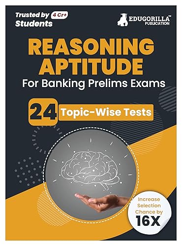 Reasoning Aptitude For Banking Prelims Exam 2024 (English Edition) - Solved 24 Topic-wise Tests For SBI/IBPS/RBI/IDBI Bank/Nabard/Clerk/PO with Free Access To Online Tests