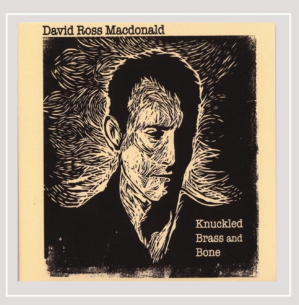 Knuckled Brass & Bone [Audio CD] David Ross MacDonald