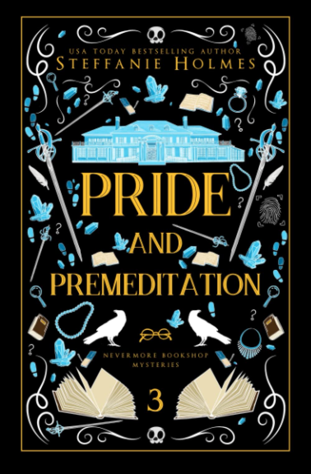 Pride and Premeditation: Luxe paperback edition (Nevermore Bookshop Mysteries)