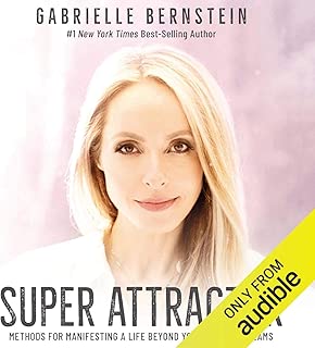 Super Attractor: Methods for Manifesting a Life Beyond Your Wildest Dreams - coolthings.us