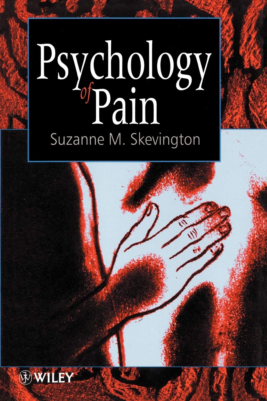 Psychology of Pain-Suzanne M. Skevington