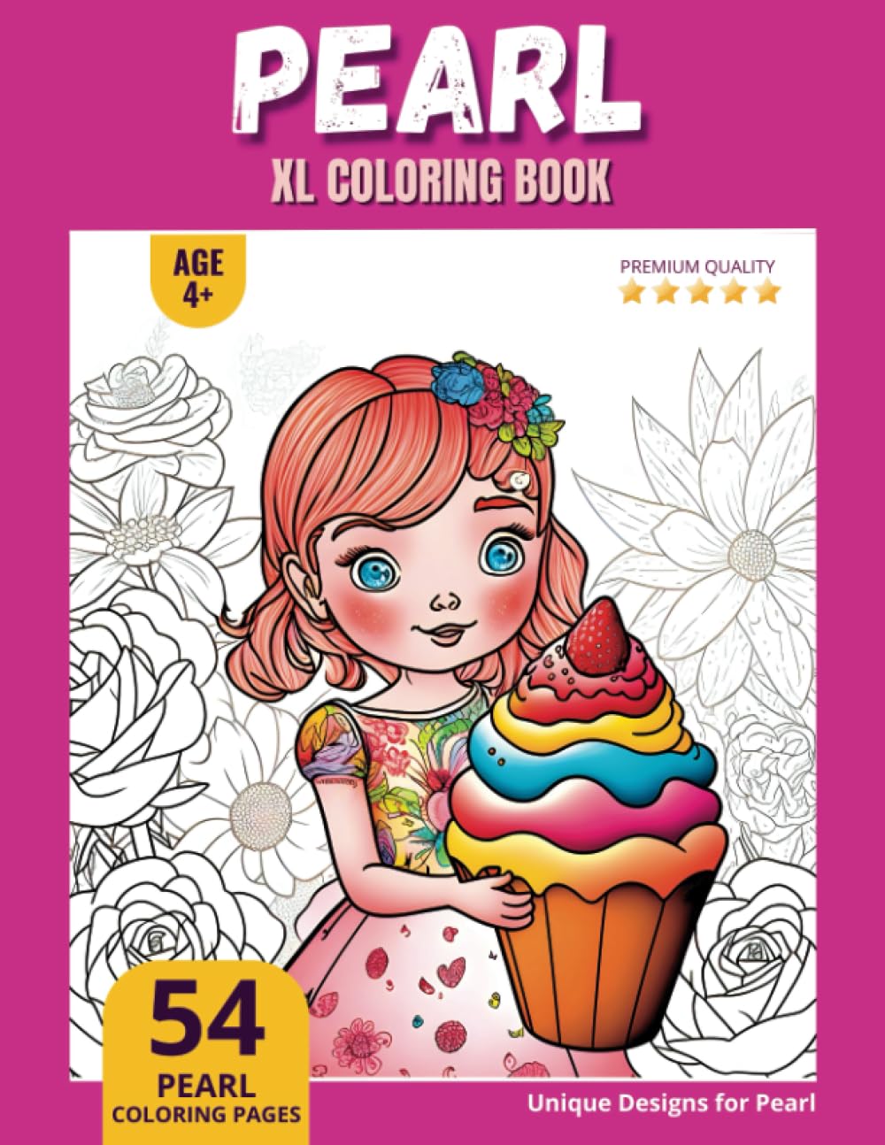 Pearl Coloring Book: Perfect Personal Name Gift - XL Edition - Age 4+ - 54 coloring pages for girls - Premium Quality - Pearl Coloring page