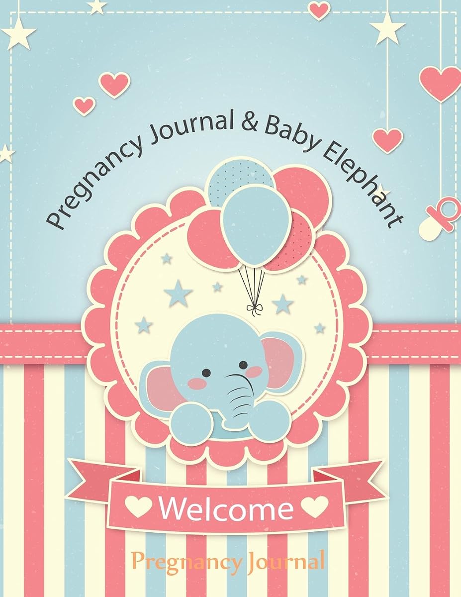 Pregnancy Journal: 50 Weeks of Our Memories:9 Months:Baby Elephant: (A Week By Week Notebook)