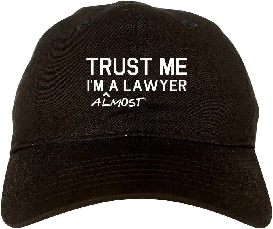 Kings Of NYTrust Me Im Almost A Lawyer Law Student Mens Dad Hat Baseball Cap