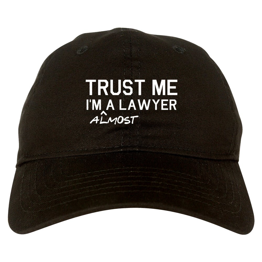 Kings Of NYTrust Me Im Almost A Lawyer Law Student Mens Dad Hat Baseball Cap