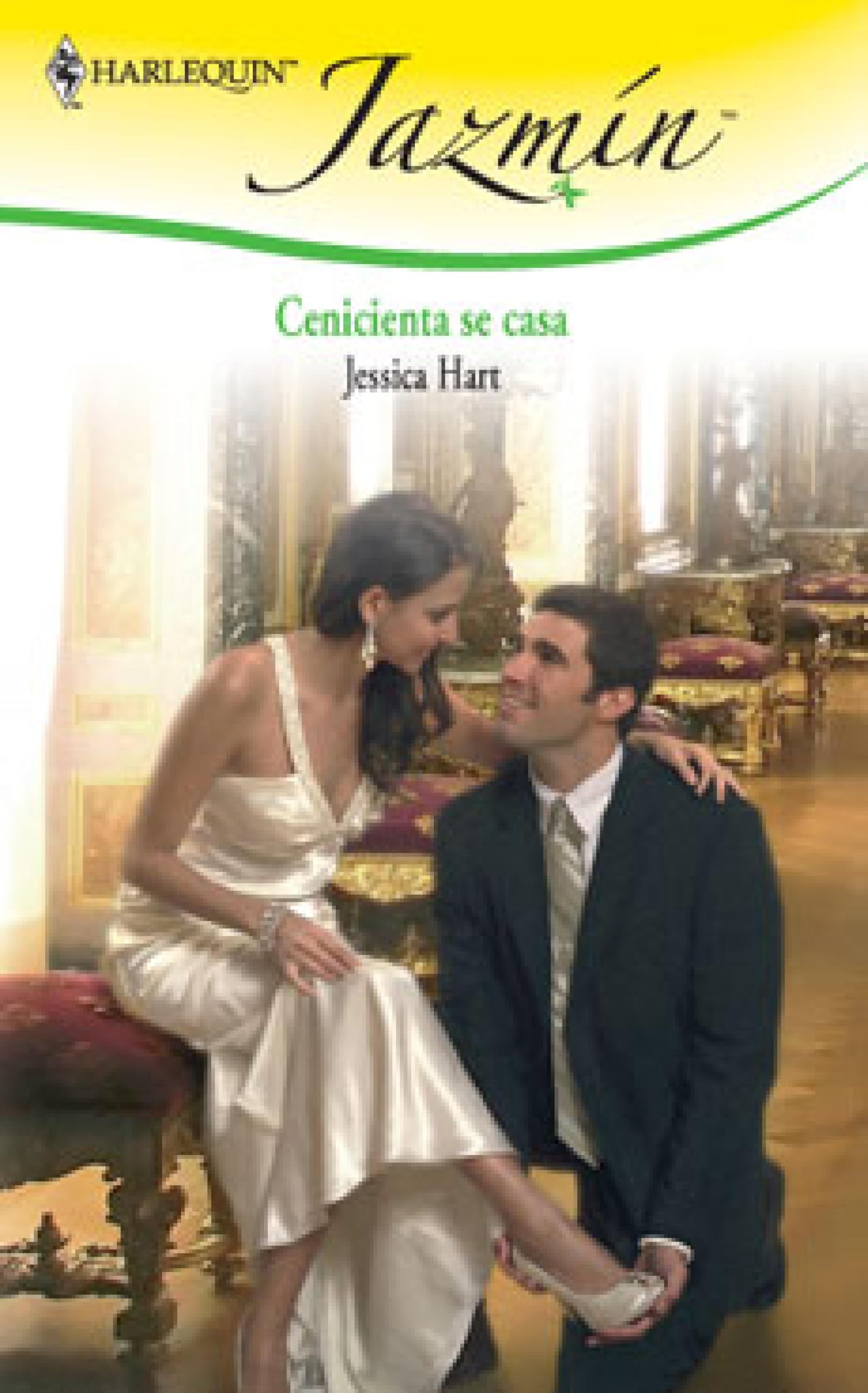 Cenicienta se casa (Jazmín) (Spanish Edition)