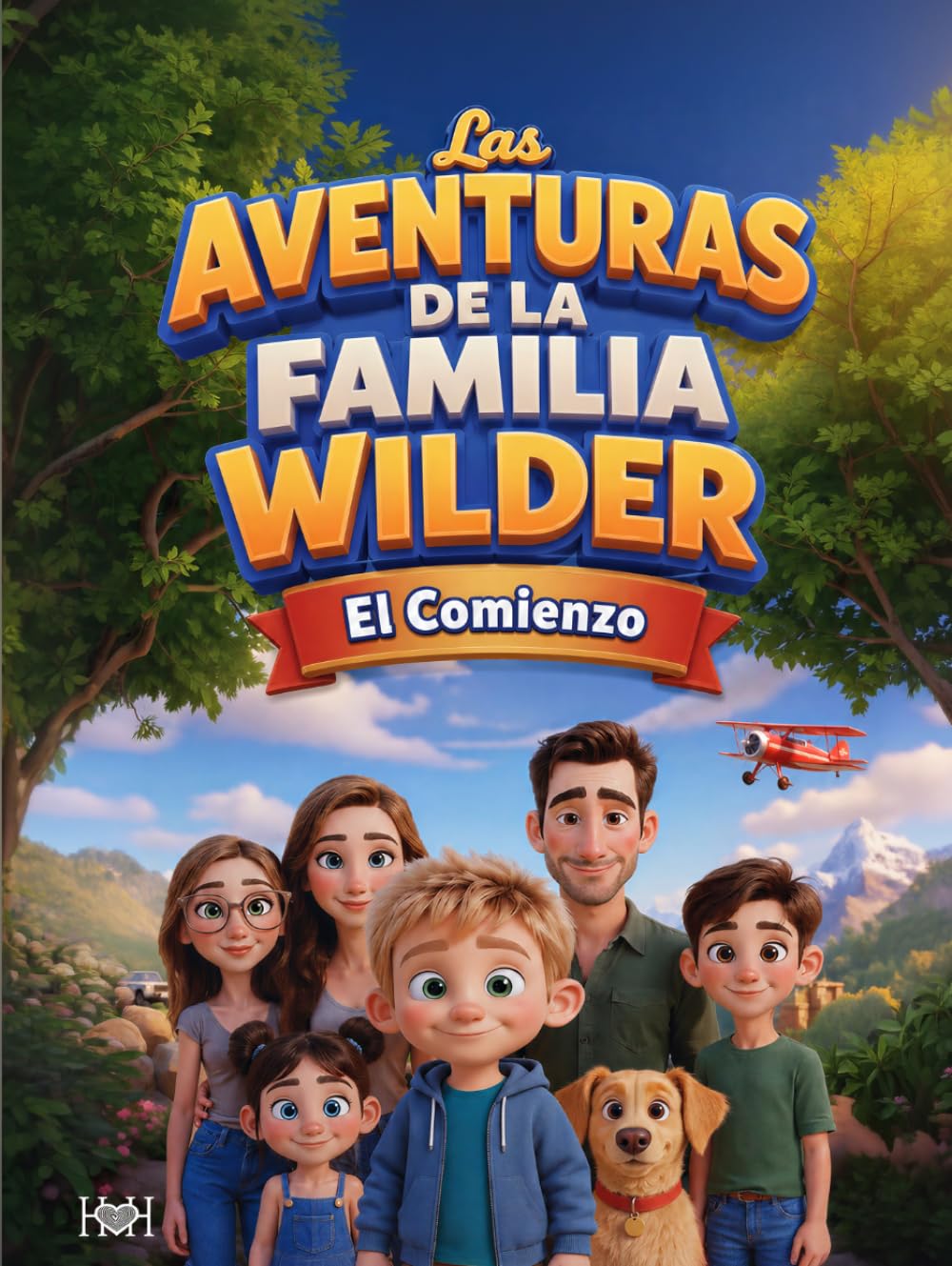 Las Aventuras De La Familia: El Comienzo