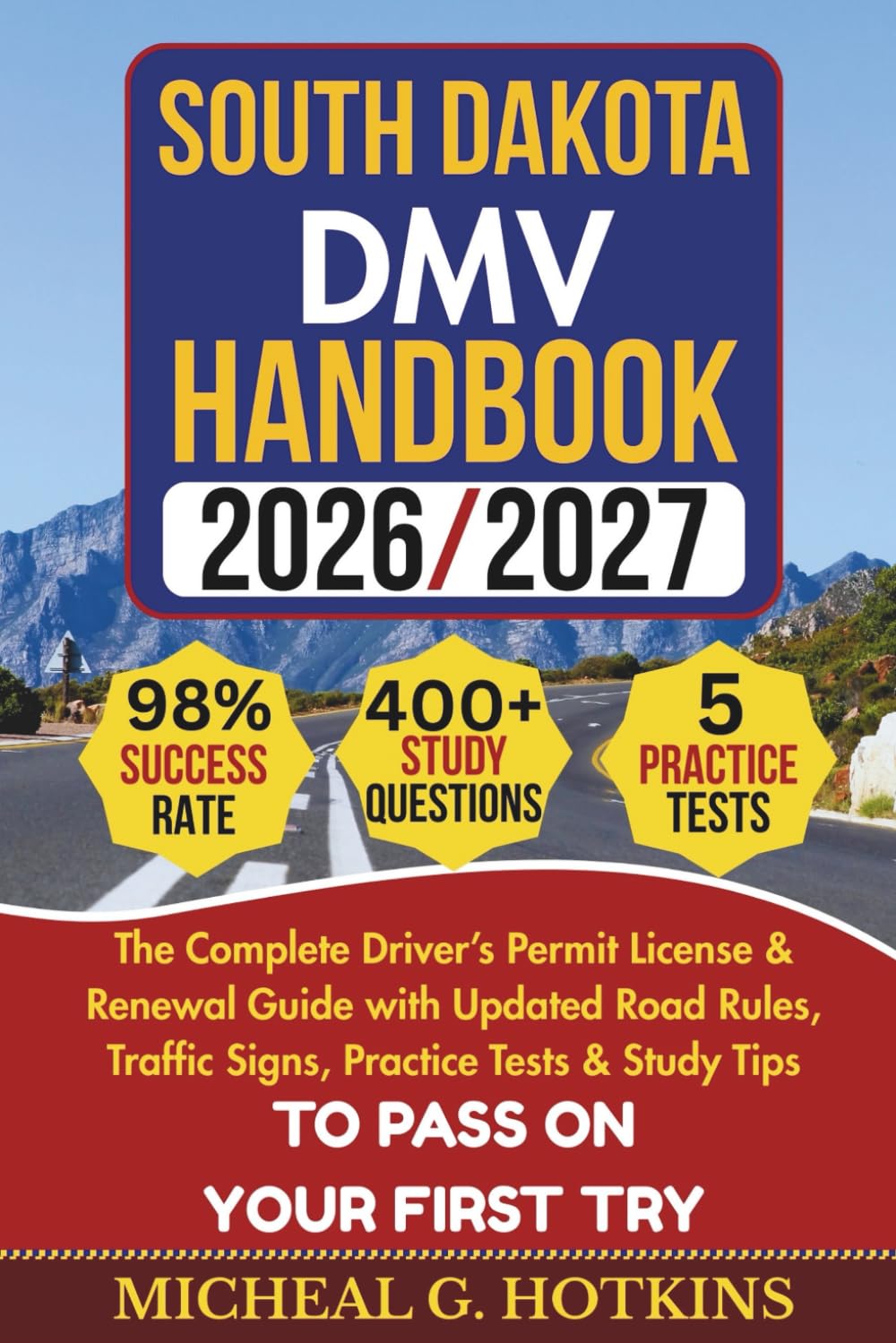 SOUTH DAKOTA DMV HANDBOOK 2026/2027 (Permit & License Success Series)