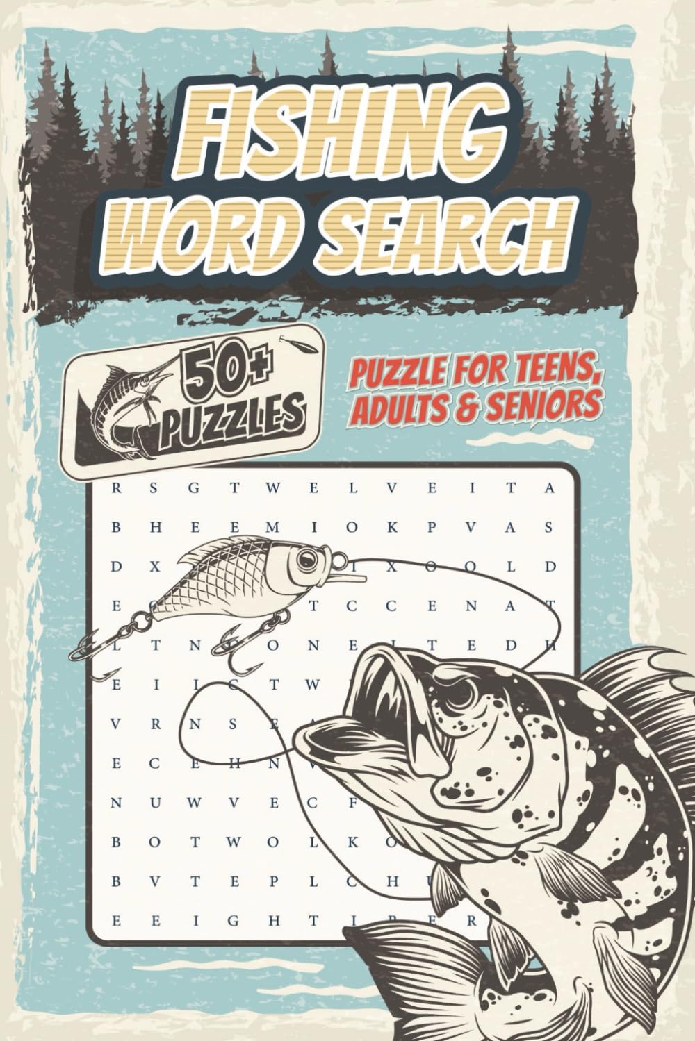 Fishing Word Search Puzzle Book: Fun and Challenging Fishing Word Search Puzzles for Fish Lovers, Fishing enthusiasts, Tackle Lovers, and Outdoor ... Gift for Vacations, Holidays, and Free Time