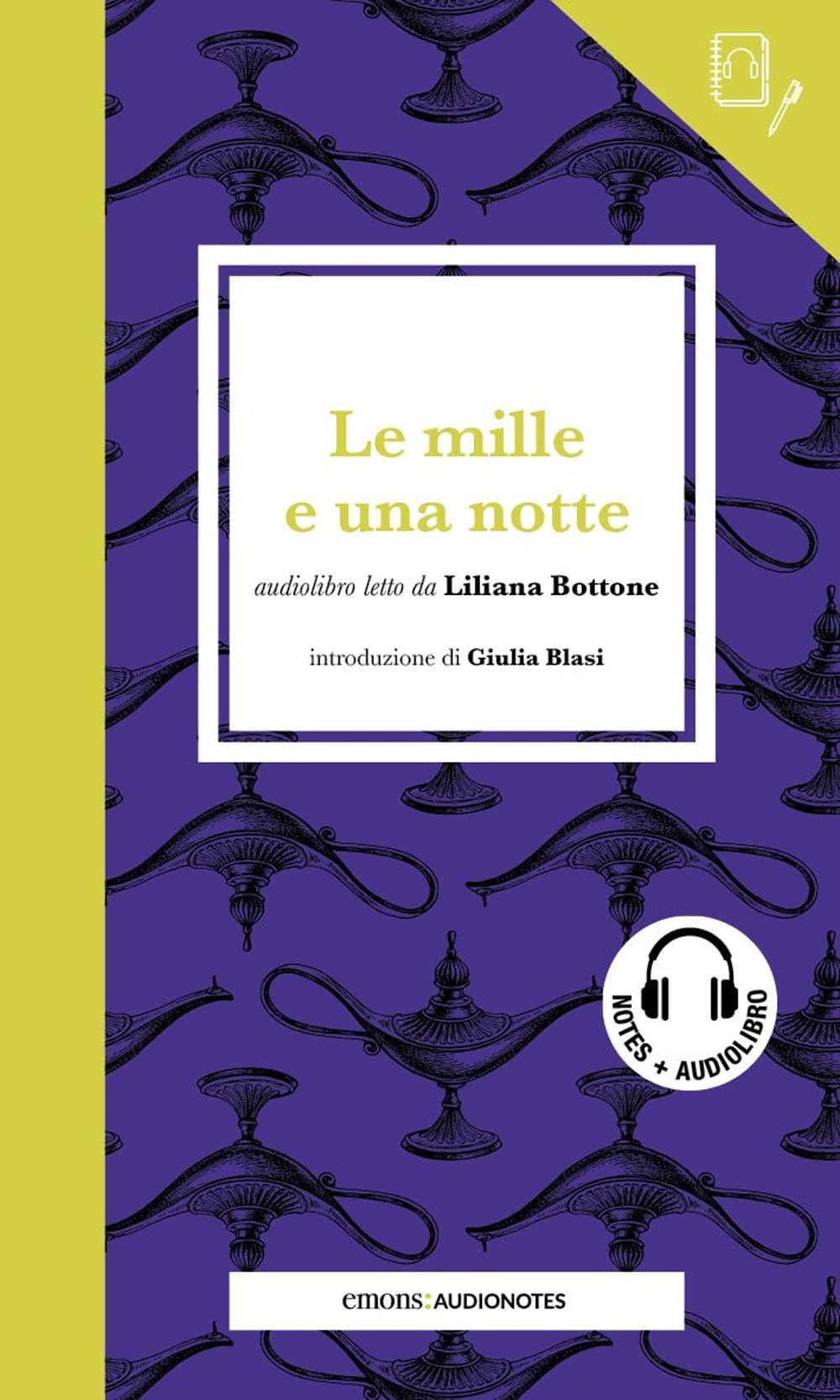 Le Mille E Una Notte Letto Da Liliana Bottone. Quaderno. Con Audiolibro - 4