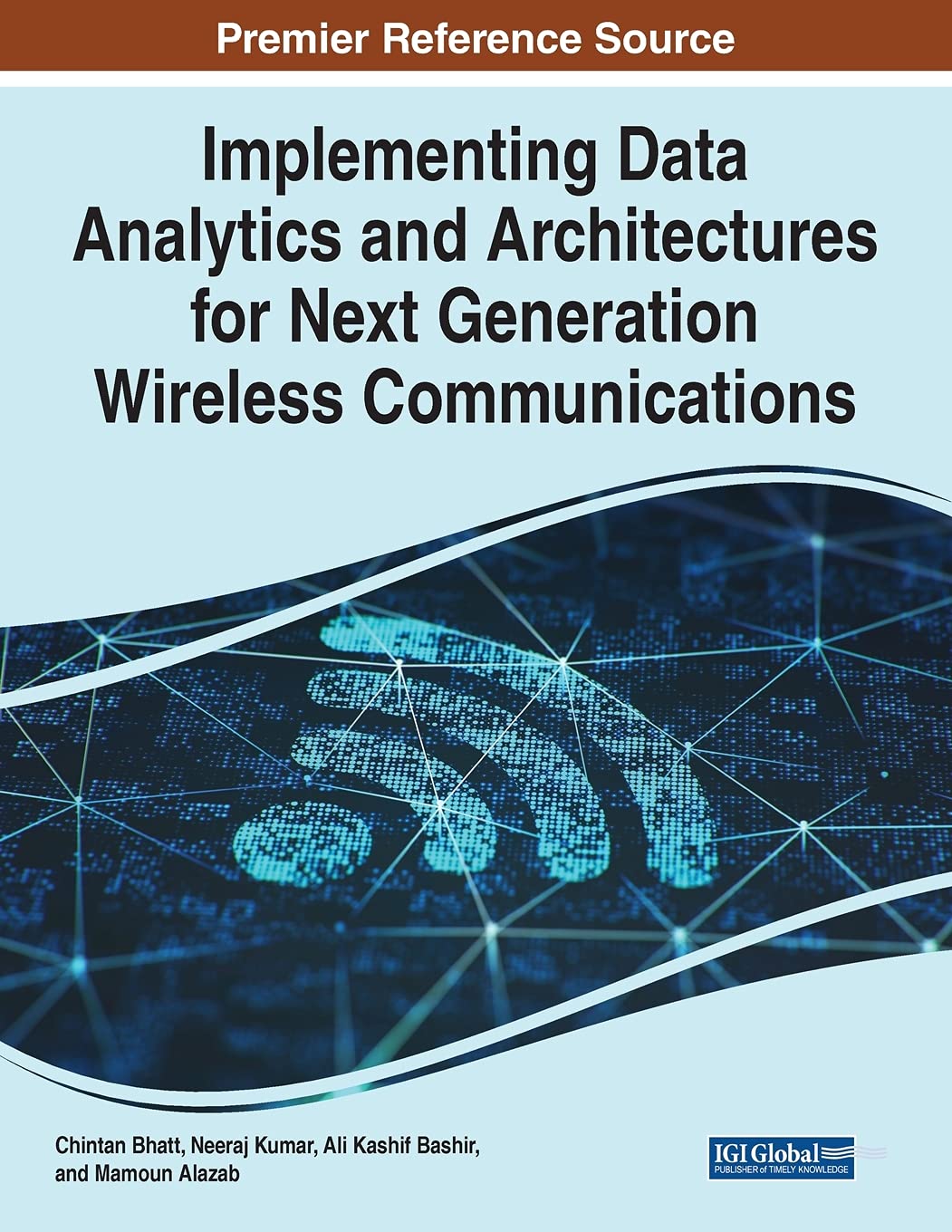 Implementing Data Analytics and Architectures for Next Generation Wireless Communications view 3