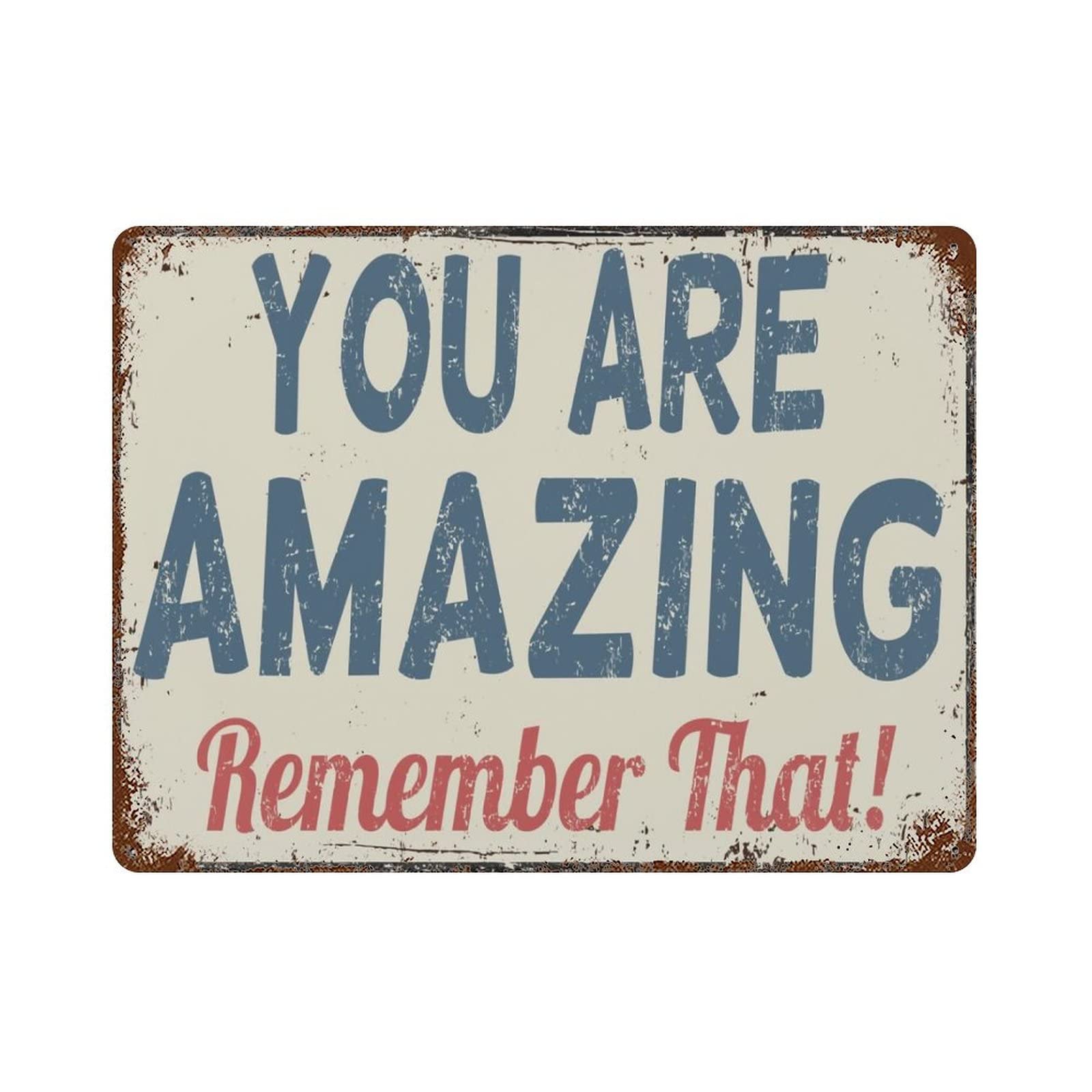AOOEDM You Are Amazing Remember That Vintage Metal Sign Tin Sign for Home Bar Pub Kitchen Man Cave Tin Sign Wall Decor Poster Wall Plaque